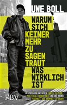 Uwe Boll - Warum sich keiner mehr zu sagen traut, was wirklich ist