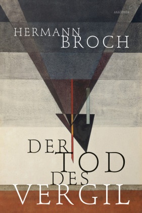 Hermann Broch - Der Tod des Vergil