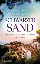 Cristina Cassar Scalia - Schwarzer Sand
