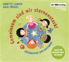Anja Frenzel, Annette Langen, Britta Steffenhagen - Gemeinsam sind wir sternenstark! - Geschichten zum Mutfinden, 2 Audio-CD (Hörbuch)