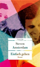 Steven Amsterdam - Einfach gehen