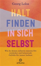 Georg Lolos - Halt finden in sich selbst