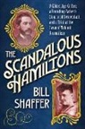 Bill Shaffer - The Scandalous Hamiltons