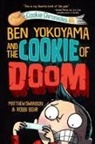 Robbi Behr, Matthew Swanson - Ben Yokoyama and the Cookie of Doom