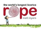 Matt Myers - The World's Longest Licorice Rope