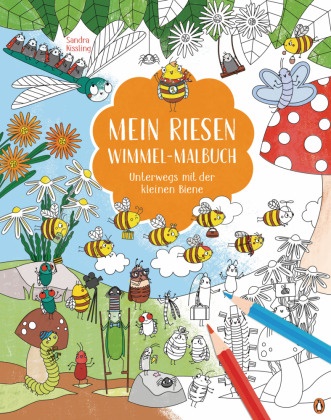 Sandra Kissling, Sandra Kissling - Mein Riesen-Wimmel-Malbuch - Unterwegs mit der kleinen Biene - Großformatiges Malbuch ab 4 Jahren