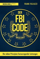 Frank Figliuzzi - Der FBI-Code