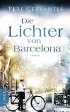 Pere Cervantes - Die Lichter von Barcelona