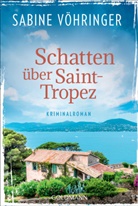 Sabine Vöhringer - Schatten über Saint-Tropez