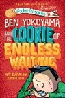 Robbi Behr, Matthew Swanson - Ben Yokoyama and the Cookie of Endless Waiting