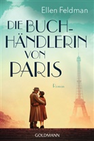 Ellen Feldman - Die Buchhändlerin von Paris