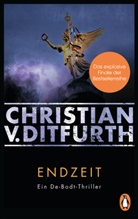 Christian v. Ditfurth, Christian von Ditfurth - Endzeit