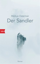Markus Ostermair - Der Sandler