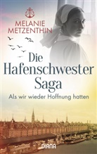 Melanie Metzenthin - Die Hafenschwester-Saga (2)