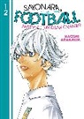 Naoshi Arakawa - Sayonara, Football 12