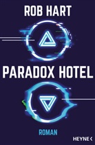 Rob Hart - Paradox Hotel