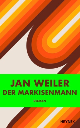Jan Weiler - Der Markisenmann - Roman
