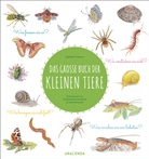 Nathalie Tordjman, Julien Norwood, Emmanuelle Tchoukriel - Das große Buch der kleinen Tiere