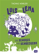 Thomas Winkler, Daniel Stieglitz - Luis und Lena - Die Scherze des Schreckens
