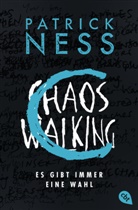 Patrick Ness - Chaos Walking - Es gibt immer eine Wahl