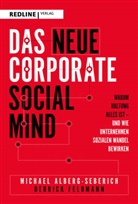 Michae Alberg-Seberich, Michael Alberg-Seberich, Derrick Feldmann - Das neue Corporate Social Mind