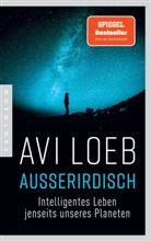 Avi Loeb - Außerirdisch