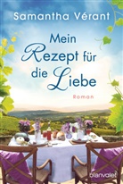 Samantha Vérant - Mein Rezept für die Liebe
