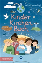 Marie Braner, Katrin Rathmann-Rouwen, Katrin Rouwen - Mein KinderKirchenBuch