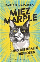 Fabian Navarro - Miez Marple und die Kralle des Bösen
