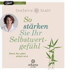 Stefanie Stahl, Nina West - So stärken Sie Ihr Selbstwertgefühl, 1 Audio-CD, MP3 (Hörbuch)