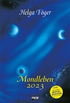 Helga Föger - Mondleben 2023