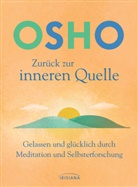Osho - Zurück zur inneren Quelle