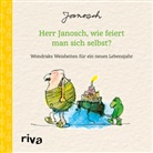 Janosch - Herr Janosch, wie feiert man sich selbst?