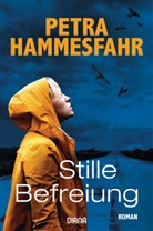 Petra Hammesfahr - Stille Befreiung