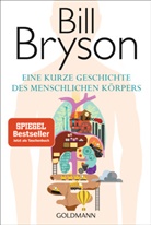 Bill Bryson - Eine kurze Geschichte des menschlichen Körpers
