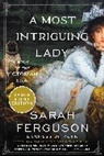 Sarah Ferguson - A Most Intriguing Lady
