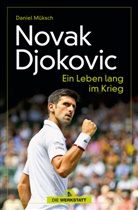 Daniel Müksch - Novak Djokovic