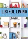 Mango Publishing, Paula Rizzo, Rizzo Paula - Listful Living