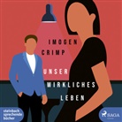 Imogen Crimp, Sandra Voss - Unser wirkliches Leben, 2 Audio-CD, MP3 (Audio book)