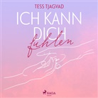 Tess Tjagvad, Fanny Bechert - Ich kann dich fühlen, 2 Audio-CD, MP3 (Audio book)