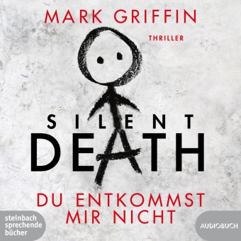 Mark Griffin, Kaja Sesterhenn - Silent Death, 2 Audio-CD, MP3 (Audio book) - Du entkommst mir nicht, Lesung. Ungekürzte Ausgabe