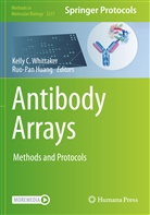 Kell C Whittaker, Kelly C Whittaker, Huang, Huang, Ruo-Pan Huang, Kelly C. Whittaker - Antibody Arrays