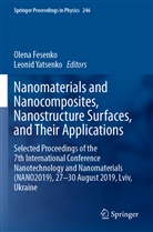 Olen Fesenko, Olena Fesenko, Yatsenko, Yatsenko, Leonid Yatsenko - Nanomaterials and Nanocomposites, Nanostructure Surfaces,  and  Their Applications
