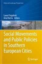 Laur Fregolent, Laura Fregolent, Nel·lo, Nel·lo, Oriol Nel·lo - Social Movements and Public Policies in Southern European Cities