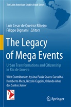 Bignami, Bignami, Filippo Bignami, Lui Cesar de Queiroz Ribeiro, Luiz Cesar de Queiroz Ribeiro, Luiz Cesar de Queiroz Ribeiro - The Legacy of Mega Events