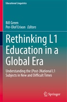 Erixon, Erixon, Per-Olof Erixon, Bil Green, Bill Green - Rethinking L1 Education in a Global Era