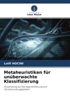 Lotfi Hocini - Metaheuristiken für unüberwachte Klassifizierung
