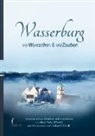 Ilona Picha-Höberth - Wasserburg verWunschen & verZaubert