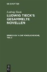 Ludwig Tieck - Die Vogelscheuche, Teil 2