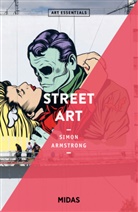 Simon Armstrong - Street Art (ART ESSENTIALS)